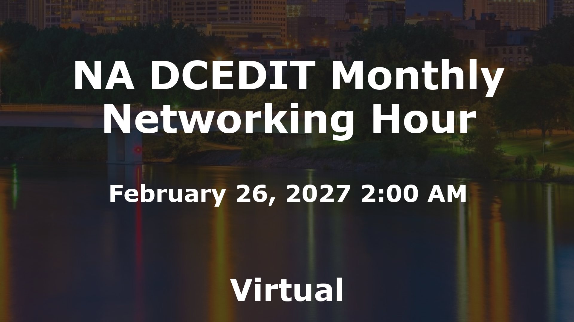 NA DCEDIT Monthly Networking Hour event image
